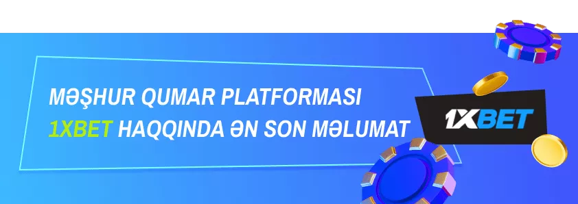 1xBet Casino: Ümumi Məlumatlar