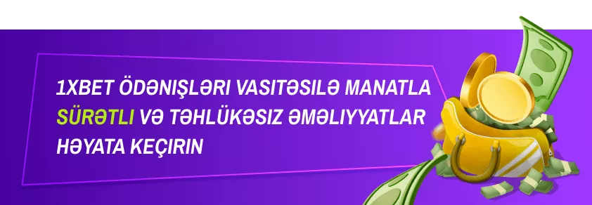 1xBet Ödəniş Üsulları