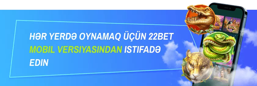 22Bet mobil versiya