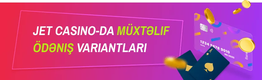 Jet Casino Ödəniş 