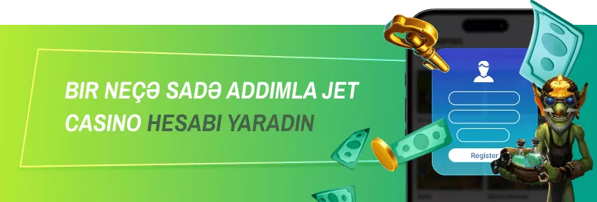 Jet Casino-da Oynamağa Necə Başlamaq olar