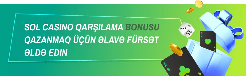 Sol Casino Bonusu