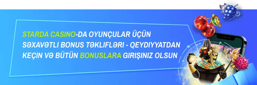 Azərbaycandan olan Oyunçular üçün Starda Casino Bonus Təklifləri