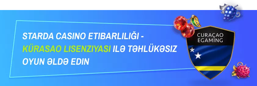 Starda Casino: Lisenziya və Təklükəsizlik