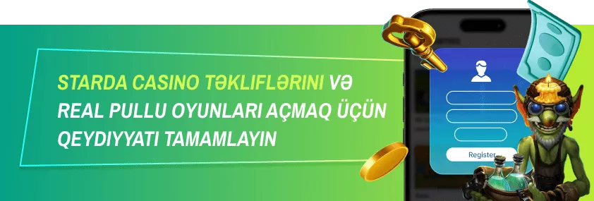 Starda Casino Platformasında Oynamağa Necə Başlamaq Olar