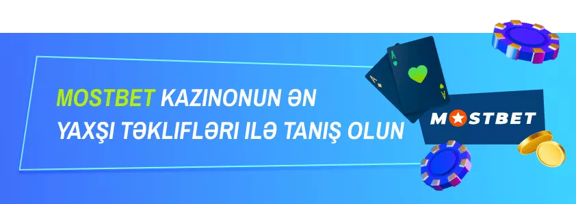 Mostbet Casino: Ümumi Məlumatlar