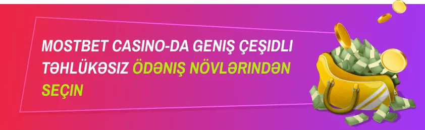 Mostbet Ödəniş Metodları