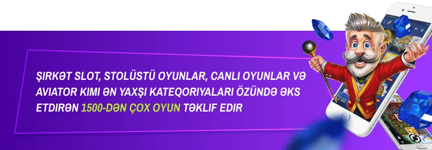 Şirkət slot, stolüstü oyunlar, canlı oyunlar və Aviator kimi ən yaxşı kateqoriyaları özündə əks etdirən 1500-dən çox oyun təklif edir